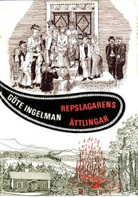 Repslagarens ättlingar. Bygderoman från Sveriges…