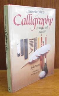 The Complete Guide to Calligraphy. Techniques and…