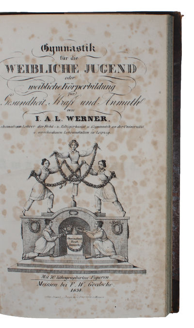 Gymnastik für die weibliche Jugend oder weibliche Körperbildung für Gesundheit, Kraft und Anmuth. Mit 70 lithographirten Figuren. (photo 2)