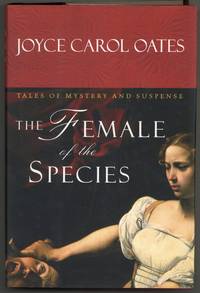 The Female of the Species: Tales of Mystery and Suspense