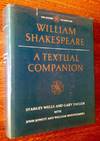 William Shakespeare: A Textual Companion