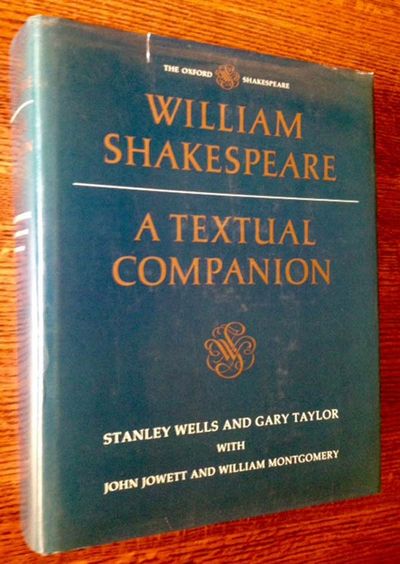 William Shakespeare: A Textual Companion