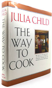 THE WAY TO COOK by Julia Child - 1989