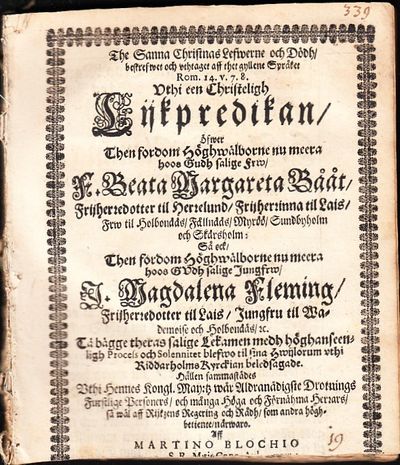 The sanna christnas lefwerne och dödh, beskrefwet…