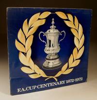 F.A. Cup Centenary 1872-1972