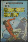 The Crisscross Shadow