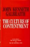 The Culture of Contentment by Galbraith, John Kenneth - 1992