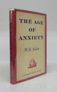 The Age of Anxiety: A Baroque Eclogue by AUDEN, W. H - 1947