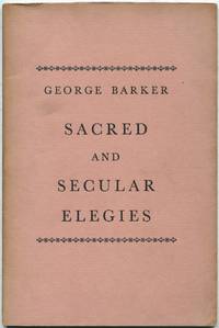 Sacred and Secular Elegies