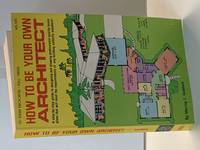 image of How To Be Your Own Architect