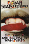 THE HUNGER AND ECSTASY OF VAMPIRES ..