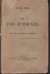 La foi d'Israel : essai sur la doctrine du Judaïsme