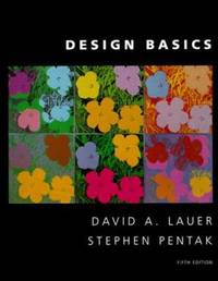 Design Basics by Stephen Pentak; David A. Lauer - 1999