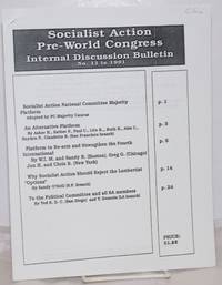 Socialist Action Pre-World Congress Internal Discussion Bulletin. (No. 11, 1991)