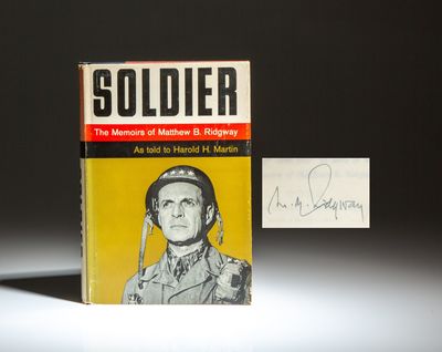 Soldier: The Memoirs of Matthew B. Ridgway; As told to Harold H. Martin