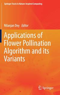 Applications of Flower Pollination Algorithm and its Variants