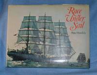 Race Under Sail by Peter Hambly - Hardcover - 1978 - from Bruce Irving (SKU: 001968)