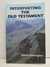 Interpreting the Old Testament: A Practical Guide (Old Testament Message)