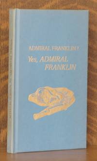 ADMIRAL FRANKLIN?  YES, ADMIRAL FRANKLIN