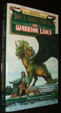 cover of The Warrior Lives (The Guardians of the Flame, Book 5)