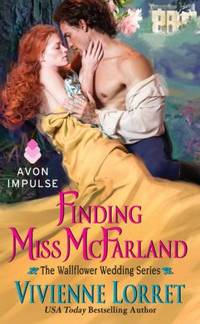 Finding Miss Mcfarland : The Wallflower Wedding Series