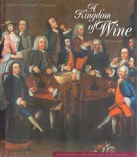 image of A Kingdom of Wine: A Celebration of Ireland's Winegeese
