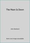The Moon Is Down