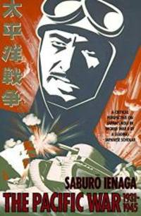 image of The Pacific War: 1931-1945 (Pantheon Asia Library)
