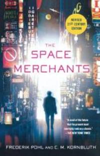 The Space Merchants by Frederik Pohl - 2011-06-06