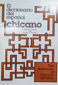 image of El Diccionario Del Espanol Chicano / the Dictionary of Chicano Spanish