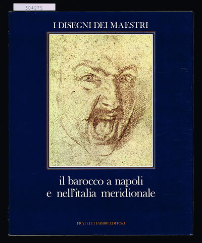 Il Barocco a Napoli e nell' Italia Meridionale.…