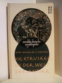 Die Etrusker in der Welt der Antike by Vacano, Otto-Wilhelm von - 1957