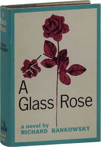 A Glass Rose [Review Copy]