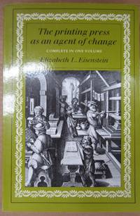 The Printing Press as an Agent of Change