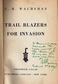 TRAIL BLAZERS FOR INVASION.