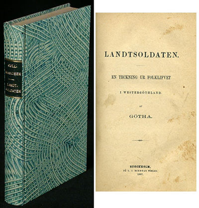 Landtsoldaten. En teckning ur folklifvet i…