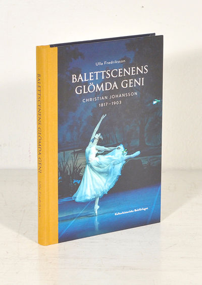 Balettscenens glömda geni. Christian Johansson…