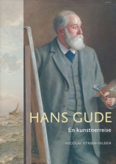 Hans Gude. En kunstreise