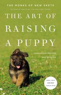 cover of The Art Of Raising A Puppy: Revised and Updated