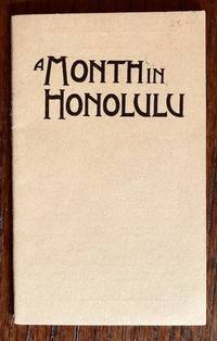DIARY OF ONE MONTH IN HONOLULU
