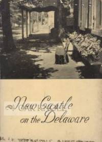 NEW CASTLE ON THE DELAWARE