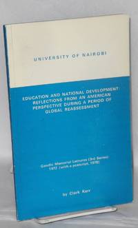 Education and National development: reflections from an American perspective during a period of...