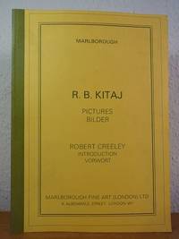 R. B. Kitaj. Pictures - Bilder. Exhibition Marlborough Fine Art Gallery, London, April - June 1977, and Marlborough Galerie, ZÃ¼rich, June - July 1977 [English - Deutsch] by Noland, Sidney - 1977