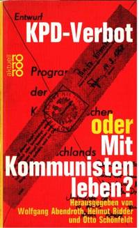 KPD-Verbot oder Mit Kommunisten leben?