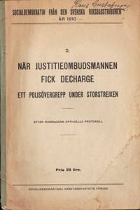 När justitieombudsmannen fick decharge. Ett…