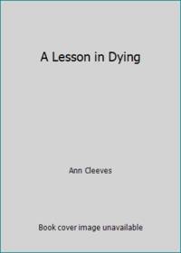 A Lesson in Dying