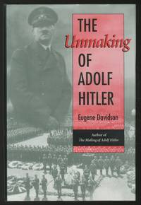 The Unmaking of Adolf Hitler