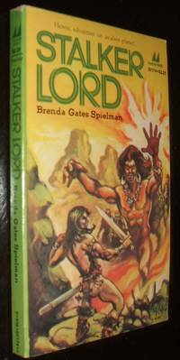 Stalker Lord by Brenda Gates Spielman - Paperback - first thus - 1979 - from biblioboy (SKU: 93463)