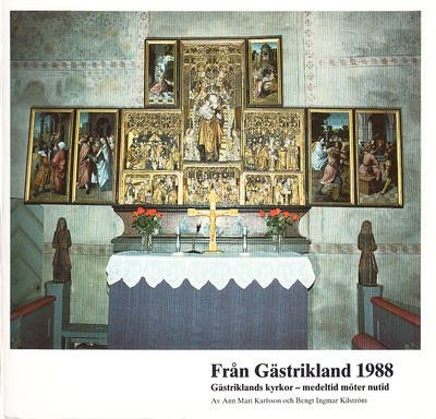 Från Gästrikland 1988. [Gästriklands kyrkor -…