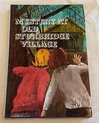 MYSTERY AT OLD STURBRIDGE VILLAGE by Mahon, Julia C